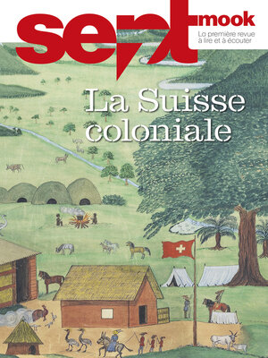 cover image of La Suisse coloniale